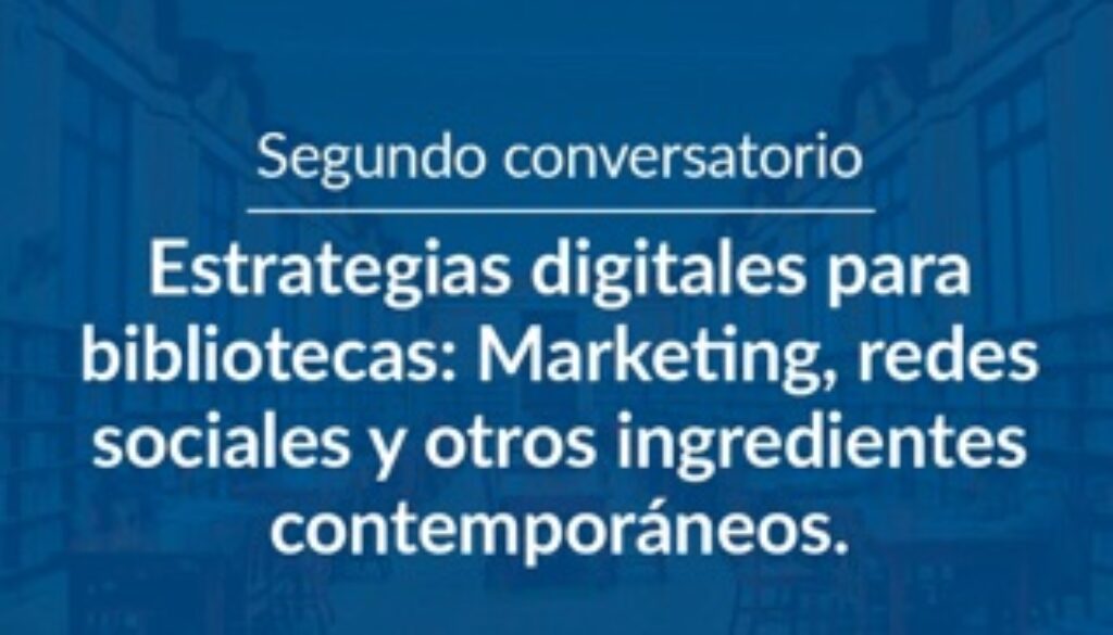estrategias digitales en bibliotecas